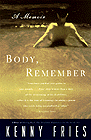 Body, Remember