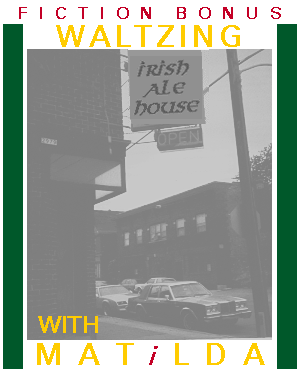 Image: Irish Ale House. 'Fiction bonus: Waltzing with Matilda'