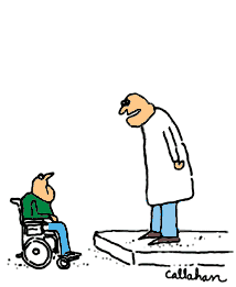 animated cartoon; man in wheelchair sits below doctor; doctor says 